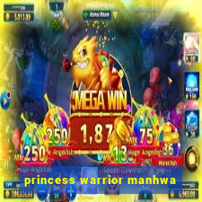 princess warrior manhwa